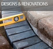 Designs and Renovations
